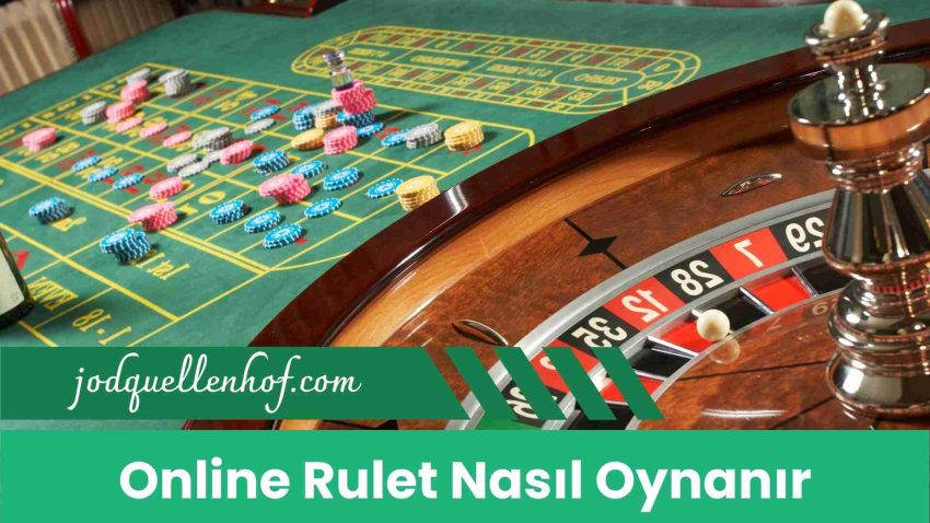 Online Rulet Nasıl Oynanır